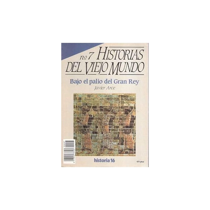 Historias del viejo mundo: Bajo el palio del Gran Rey.
